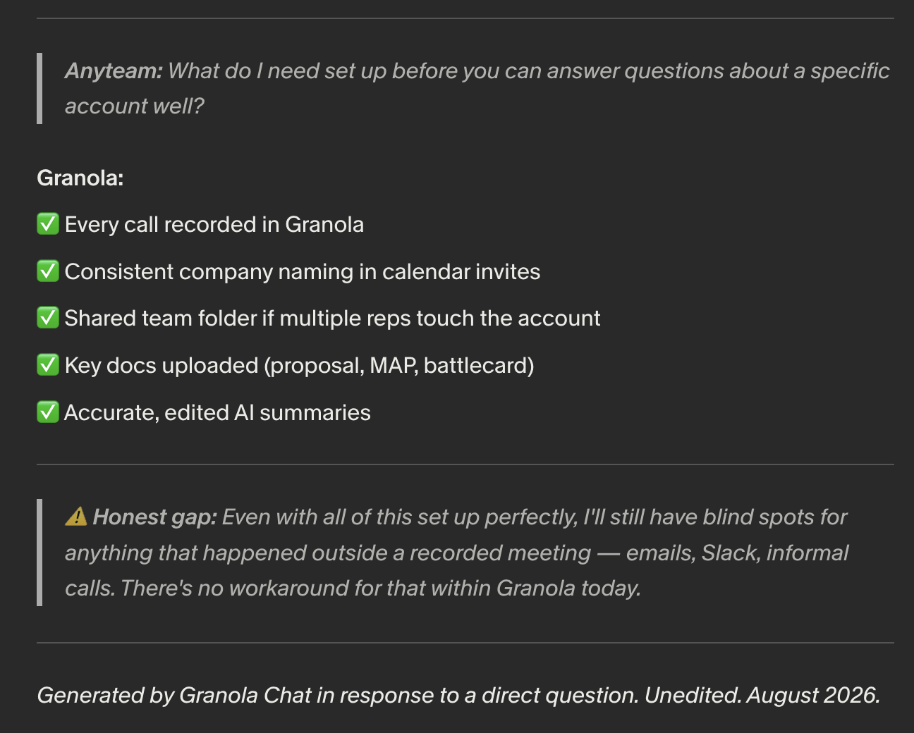 Granola Chat's answer when asked what it needs configured before it can answer questions about a specific account: every call recorded, consistent company naming, a shared team folder, key docs uploaded, and accurate edited summaries — followed by its own note that emails, Slack, and informal calls remain blind spots.